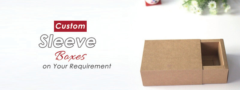 Get Custom Sleeve Boxes Packaging Solution